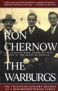 Chernow, The Warburgs