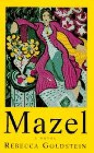 Mazel, Rebecca Goldstein